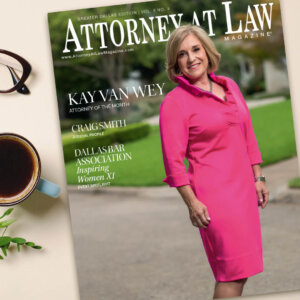 Attorney at Law Magazine Dallas Vol. 6 No. 3