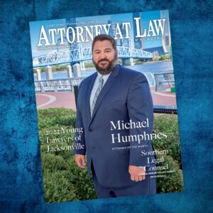 Attorney at Law Magazine First Coast Vol. 7 No. 4