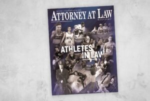 Attorney at Law Magazine 2024 Athletes in Law Issue