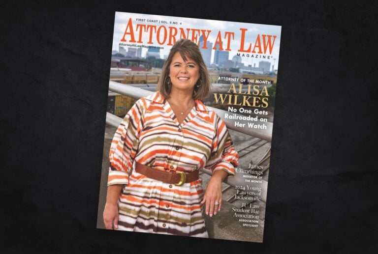 Attorney at Law Magazine First Coast Vol. 9 No. 4