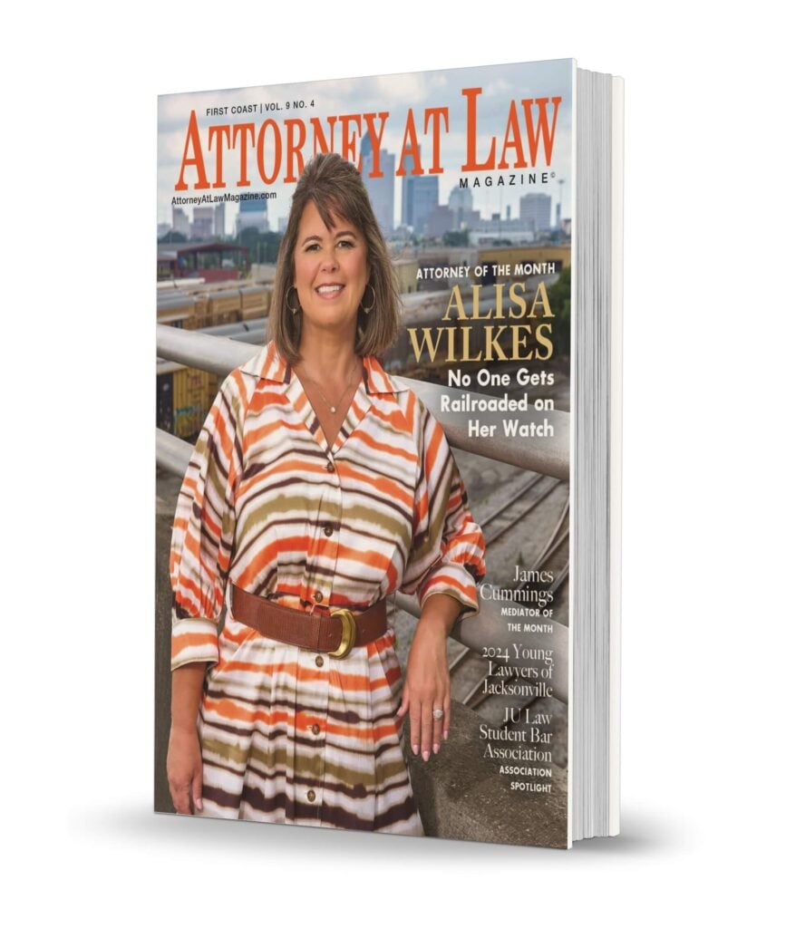 Attorney at Law Magazine First Coast Vol. 9 No. 4