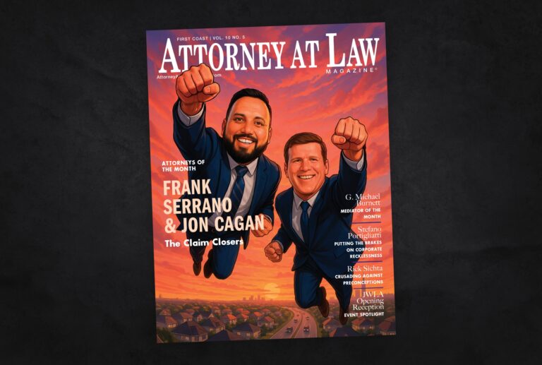 Attorney at Law Magazine First Coast Vol. 10 No. 5