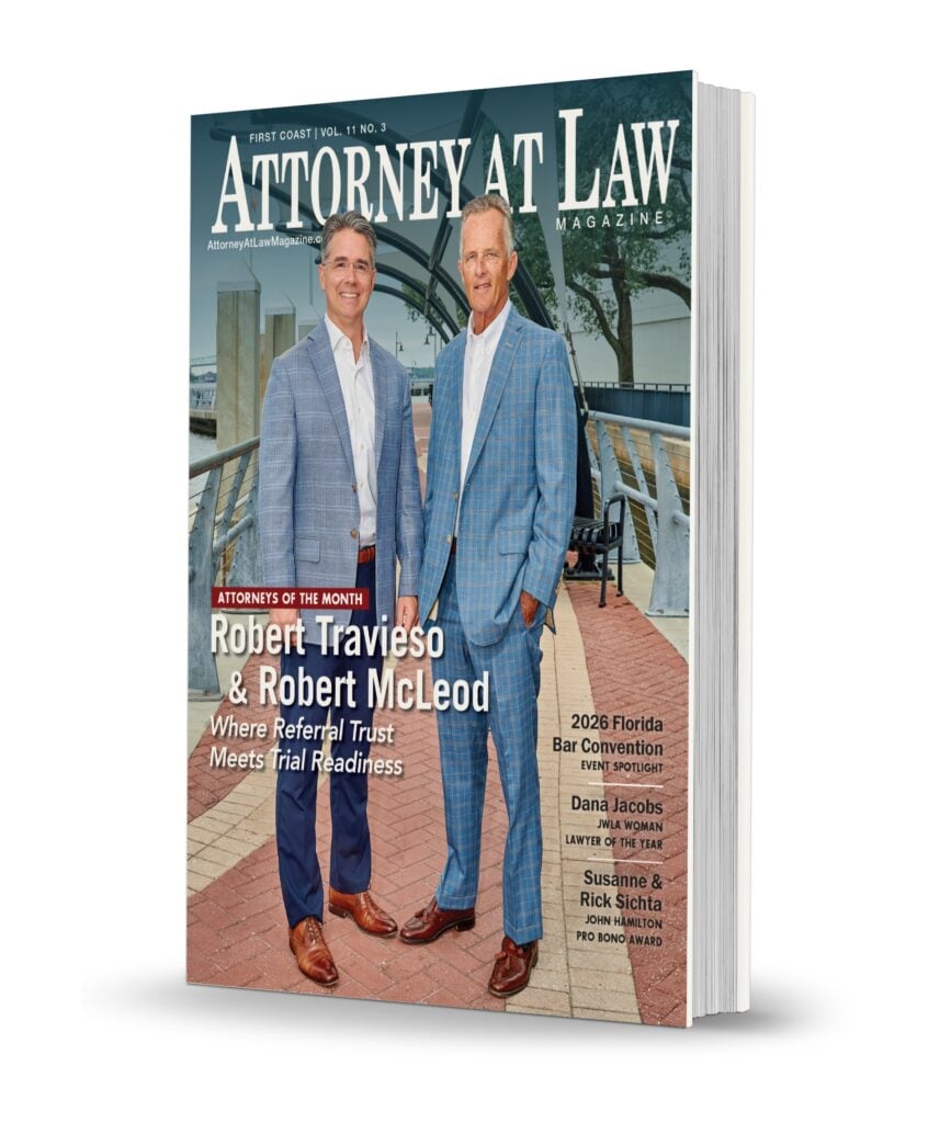Attorney at Law Magazine First Coast Vol. 11 No. 3