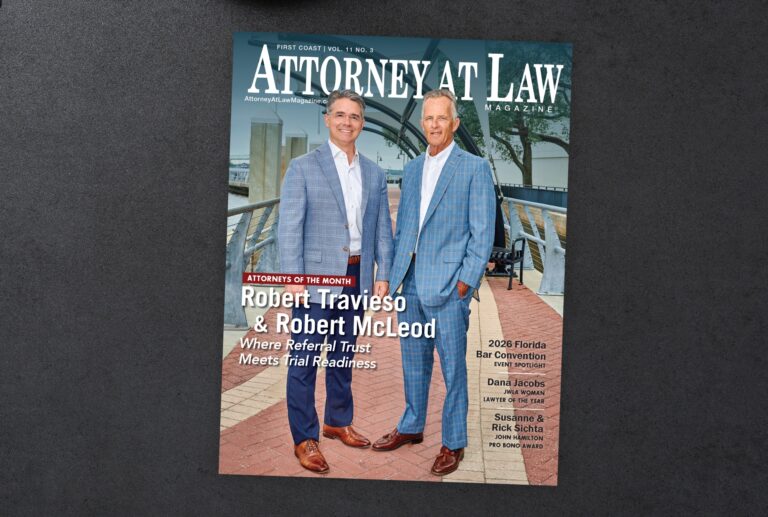 Attorney at Law Magazine First Coast Vol. 11 No. 3