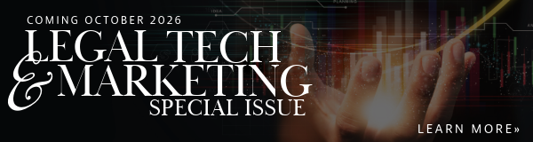 Legal Tech & Marketing Special Issue