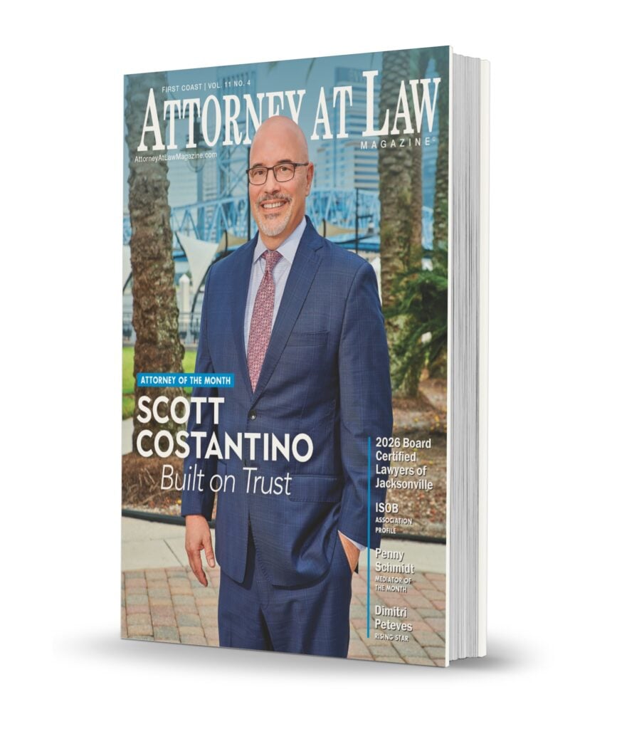 Attorney at Law Magazine First Coast Vol. 11 No. 4