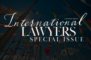 International Lawyers Special Issue